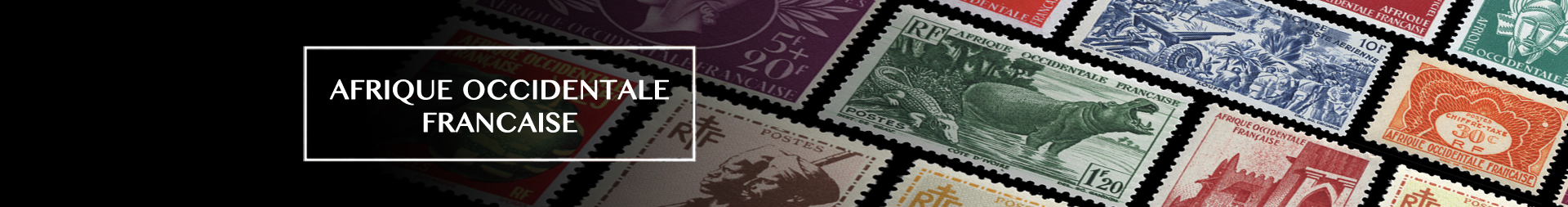 Afrique Occidentale Française dit AOF